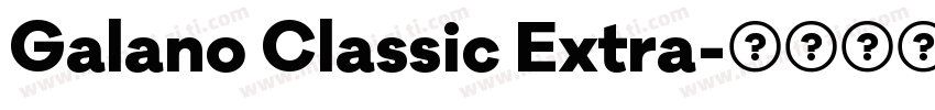 Galano Classic Extra字体转换